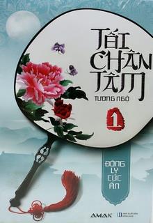 Bìa truyện Tối Chân Tâm - Đông Ly Cúc Ẩn