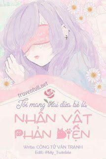 Bìa truyện Tôi Mang Thai Đứa Bé Là Nhân Vật Phản Diện - Công Tử Văn Tranh
