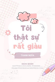 Bìa truyện Tôi Thật Sự Rất Giàu - Thanh Ngõa