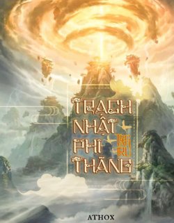 Bìa truyện Trạch Nhật Phi Thăng - Trạch Trư