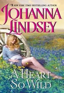 Bìa truyện Trái Tim Hoang Dã (A Heart So Wild) - Johanna Lindsey