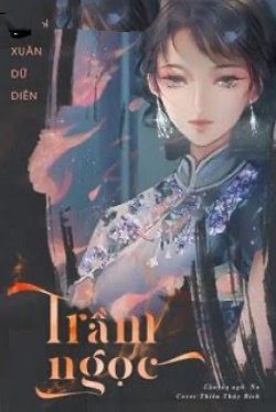 Bìa truyện Trầm Ngọc - Xuân Dữ Diên