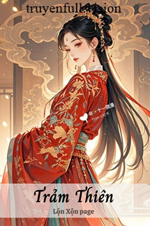 Bìa truyện Trảm Thiên - Thư Khanh Khanh - Thư Khanh Khanh