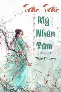 Bìa truyện Trăn Trăn Mỹ Nhân Tâm - Thập Tứ Lang - Thập Tứ Lang