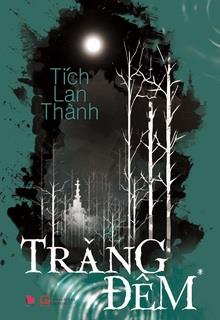Bìa truyện Trăng Đêm - Tích Lan Thành