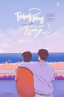 Bìa truyện Trăng Sáng Ngàn Dặm Gửi Tương Tư