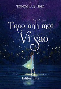 Bìa truyện Trao Anh Một Vì Sao - Thường Duy Hoan