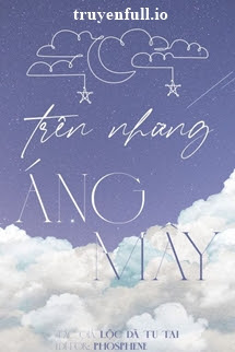 Bìa truyện Trên Những Áng Mây - Lộc Dã Tu Tai