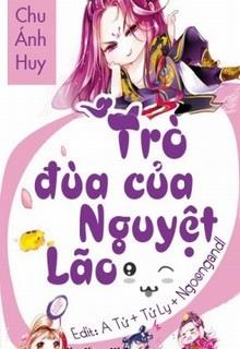 Bìa truyện Trò Đùa Của Nguyệt Lão - Chu Ánh Huy