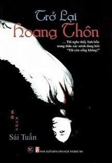 Bìa truyện Trở Lại Hoang Thôn - Sái Tuấn