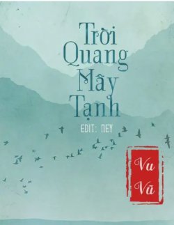 Bìa truyện Trời Quang Mây Tạnh - Tiểu Trần