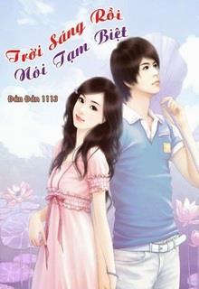 Bìa truyện Trời Sáng Rồi Nói Tạm Biệt - Đản Đản 1113