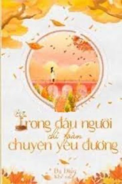 Bìa truyện Trong Đầu Người Chỉ Toàn Chuyện Yêu Đương