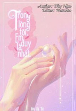 Bìa truyện Trong Lòng Tôi, Em Là Duy Nhất - Thư Ngu