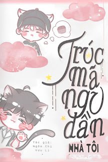 Bìa truyện Trúc Mã Ngu Đần Nhà Tôi