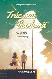 Bìa truyện Trúc Mai Thanh Mã - Tô Tô