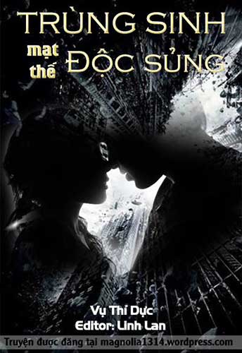 Bìa truyện Trùng Sinh Mạt Thế Độc Sủng - Vụ Thỉ Dực