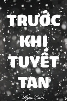 Bìa truyện Trước Khi Tuyết Tan - Hựu Lam