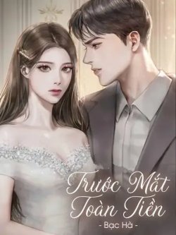 Bìa truyện Trước Mắt Toàn Tiền