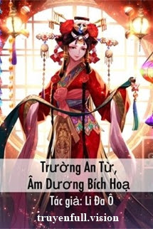 Bìa truyện Trường An Từ, Âm Dương Bích Hoạ - Li Đa Ô