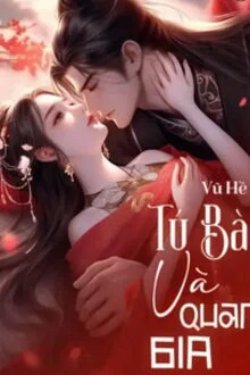 Bìa truyện Tú Bà Và Quan Gia - Vũ Hề