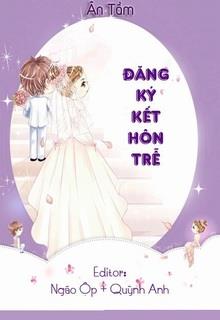Bìa truyện Tứ Đại Tài Phiệt: Đăng Ký Kết Hôn Trễ - Ân Tầm