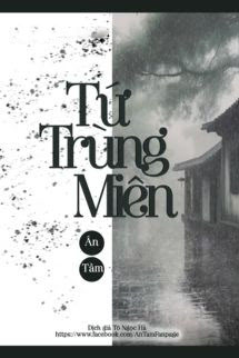 Bìa truyện Tứ Trùng Miên - Ân Tầm - Ân Tầm