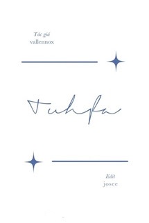 Bìa truyện Tuhfa - vallennox - vallennox