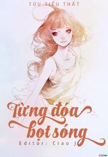 Bìa truyện Từng Đóa Bọt Sóng - Tửu Tiểu Thất