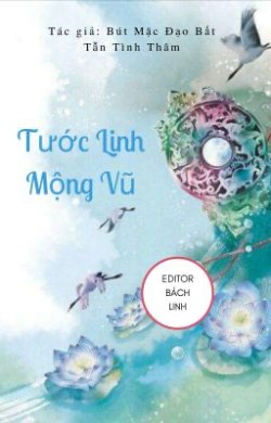 Bìa truyện Tước Linh Mộng Vũ [Khúc 1 - Hồng Nhan Thiên]