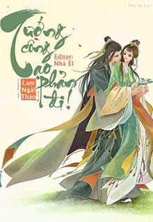 Bìa truyện Tướng Công, Tạo Phản Đi! - Lam Ngải Thảo