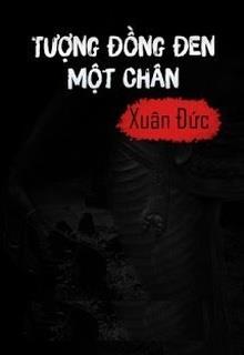 Bìa truyện Tượng Đồng Đen Một Chân - Xuân Đức