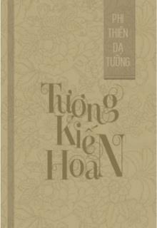 Bìa truyện Tương Kiến Hoan - Phi Thiên Dạ Tường