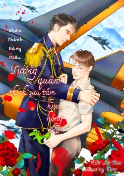 Bìa truyện Tướng Quân Thích Sưu Tầm Hoa Hồng Nhỏ - Khôn Thành Hùng Miêu