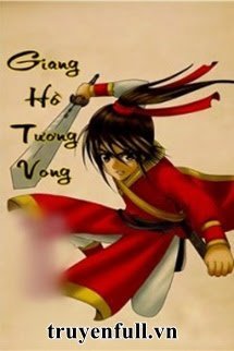 Bìa truyện Tương Vong Giang Hồ - Thâu Thâu Tả Văn