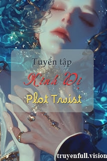 Bìa truyện Tuyển Tập Kinh Dị Ngắn PLOT TWIST Đọc Trước Khi Ngủ - Nhiều Tác Giả