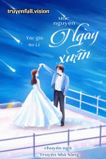 Bìa truyện Ước Nguyện Ngày Xuân - Sơ Li