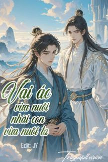 Bìa truyện Vai Ác Vừa Nuôi Nhãi Con Vừa Nuôi Ta - Dao Ẩn