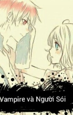 Bìa truyện Vampire Và Người Sói (12 Chòm Sao)
