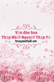 Bìa truyện Vận Đào Hoa - Thập Nhất Nguyệt Thập Tứ