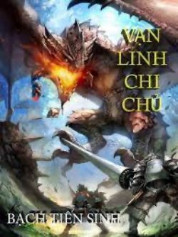 Bìa truyện Vạn Linh Chi Chủ