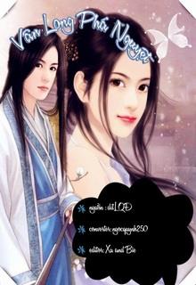 Bìa truyện Vân Long Phá Nguyệt - Hạ Nhiễm Tuyết
