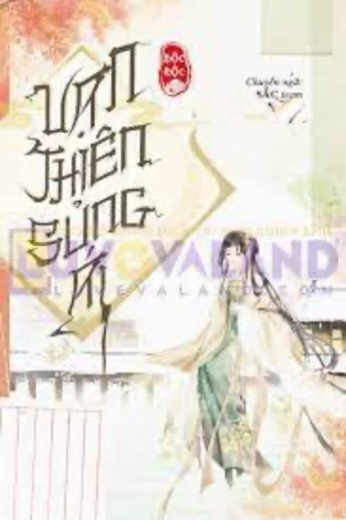 Bìa truyện Vạn Thiên Sủng Ái