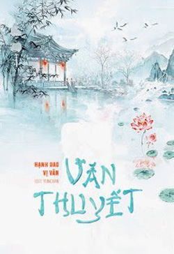 Bìa truyện Văn Thuyết - Hạnh Dao Vị Vãn