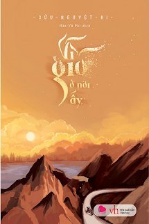 Bìa truyện Vì Gió Ở Nơi Ấy - Cửu Nguyệt Hi