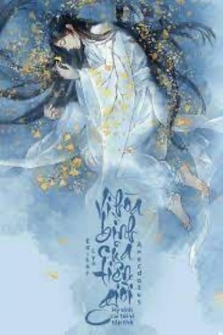 Bìa truyện Vì Hoà Bình Tiên Giới