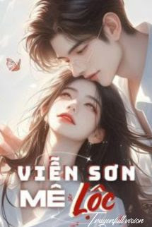 Bìa truyện Viễn Sơn Mê Lộc - Nhân Gian Phú Bà - Nhân Gian Phú Bà