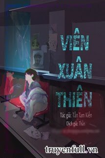 Bìa truyện Viên Xuân Thiên - Tần Tam Kiến