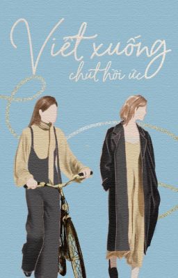 Bìa truyện Viết Xuống Chút Hồi Ức