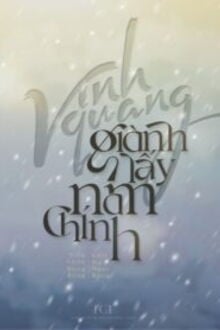 Bìa truyện Vinh Quang Giành Lấy Nam Chính - Siêu Nhân Đóng Băng Đống Cảm Siêu Nhân